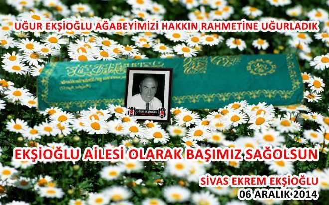Uğur Ekşioğlu vefat etti