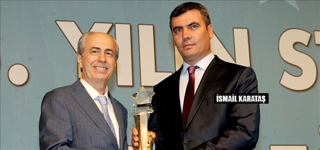 İSMAİL KARATAŞ´A ?ANADOLU´DA YILIN GİRİŞİMCİSİ? ÖDÜLÜ