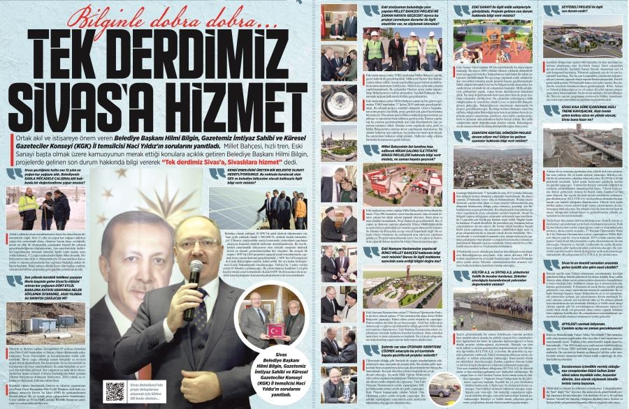  TEK DERDİMİZ SİVAS’A HİZMET