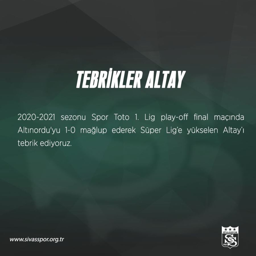 Sivasspor’dan Altay’a hoş geldin mesajı