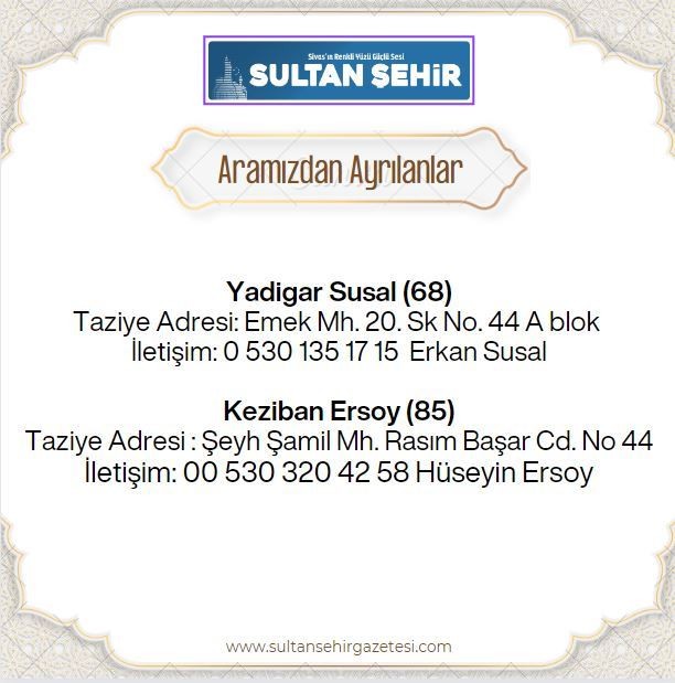 07.08.2023 ARAMIZDAN AYRILANLAR