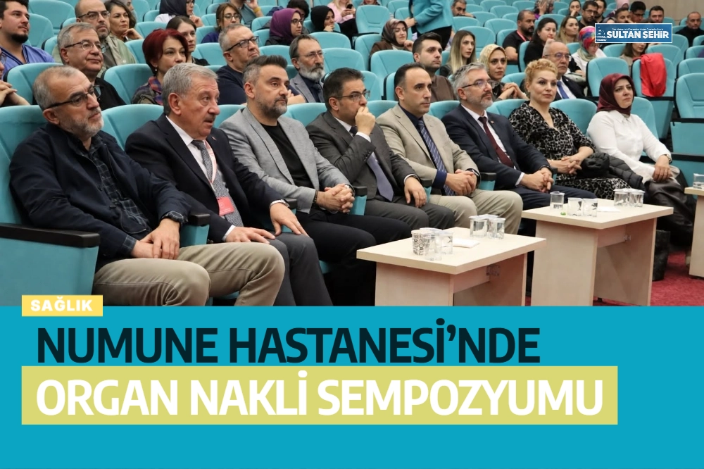 Numune Hastanesi’nde organ nakli sempozyumu