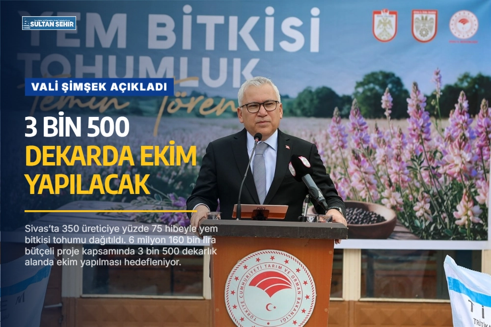Vali Şimşek açıkladı: 3 bin 500 dekarda ekim yapılacak