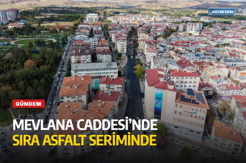 Mevlana Caddesi’nde sıra asfalt seriminde