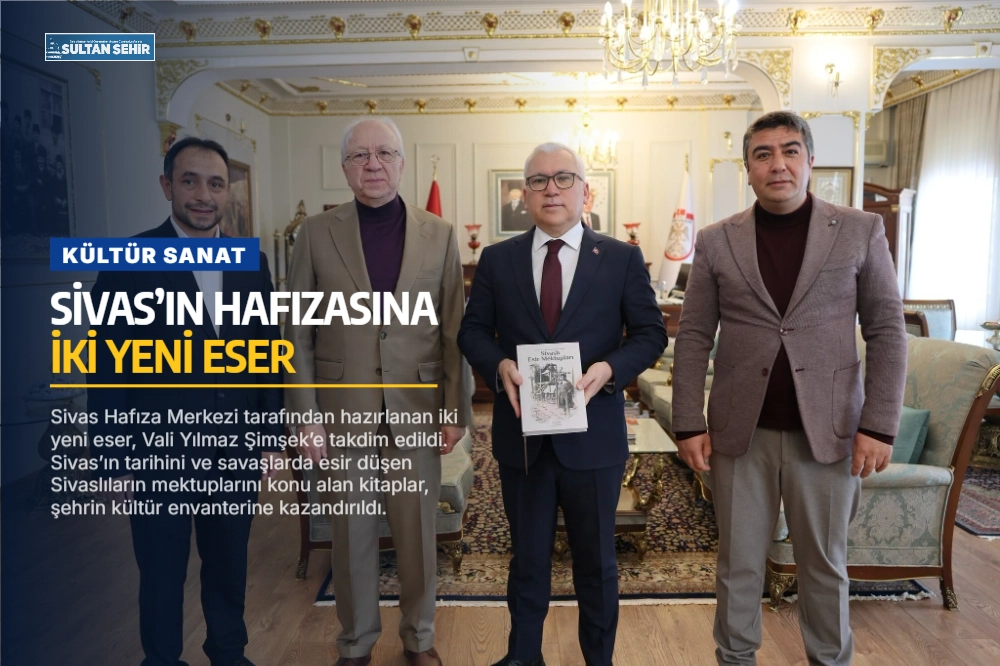 Sivas’ın hafızasına iki yeni eser