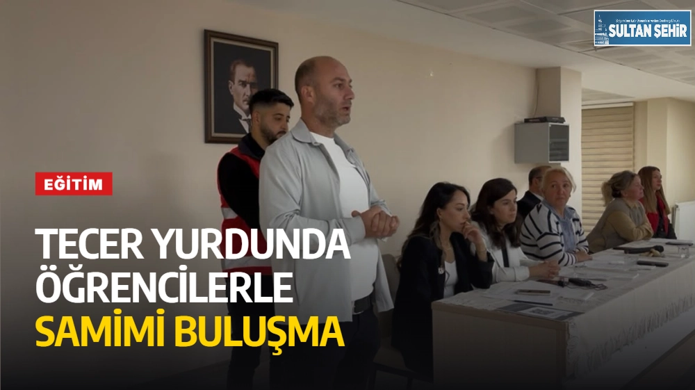 Tecer Yurdunda Öğrencilerle Samimi Buluşma