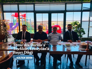 Temiz'den Dursun'a Teşekkür, Ermeydan'a Başarı Dileği