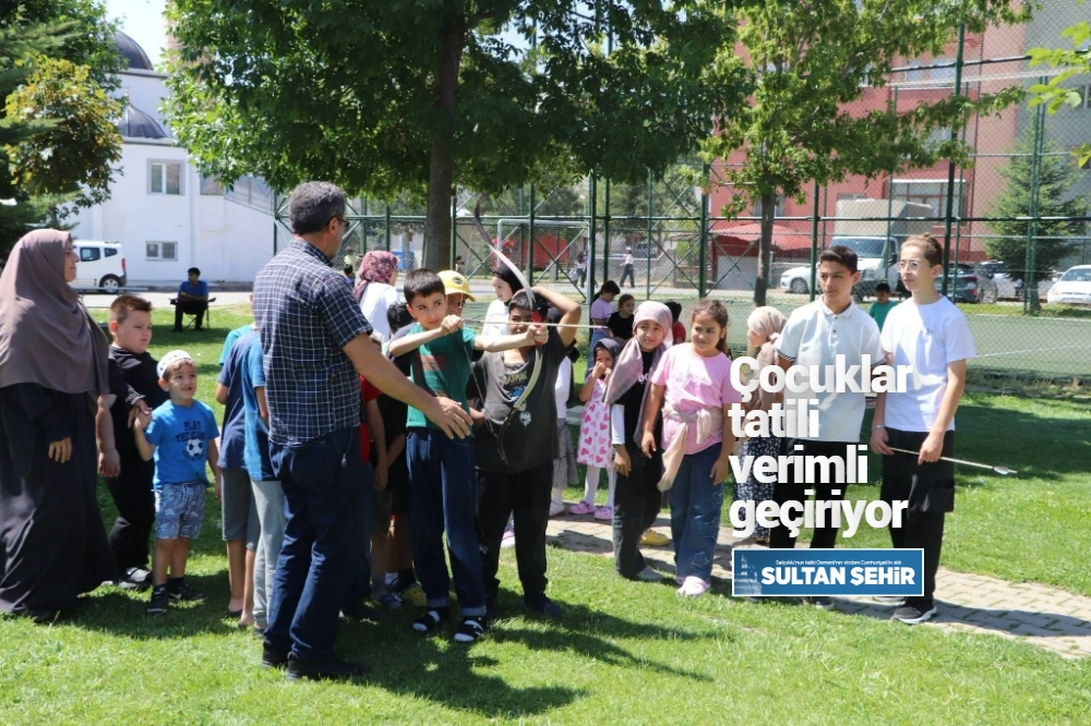 Çocuklar tatili verimli geçiriyor