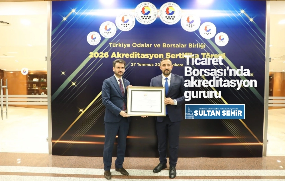 Ticaret Borsası'nda akreditasyon gururu