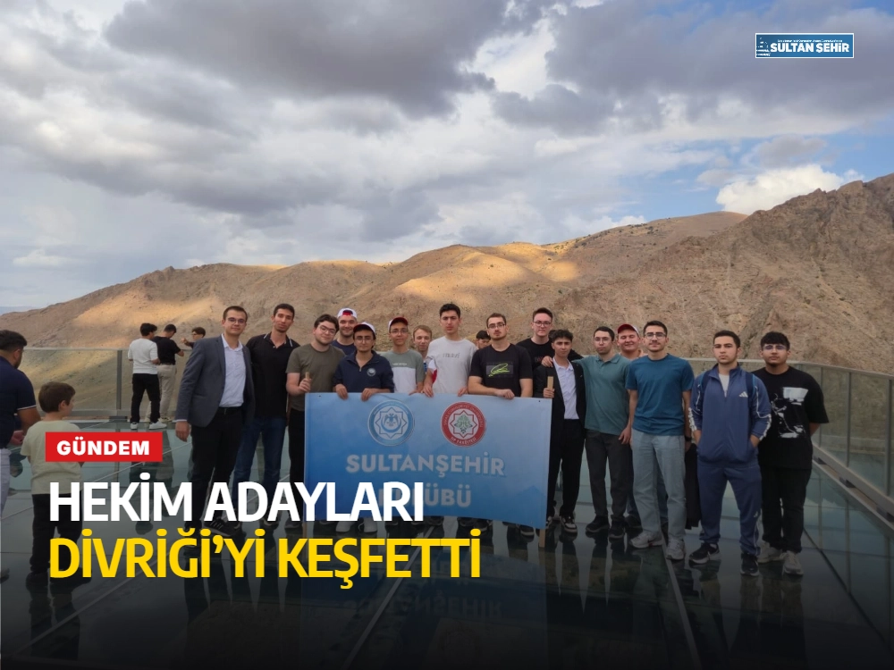 Hekim adayları Divriği’yi keşfetti