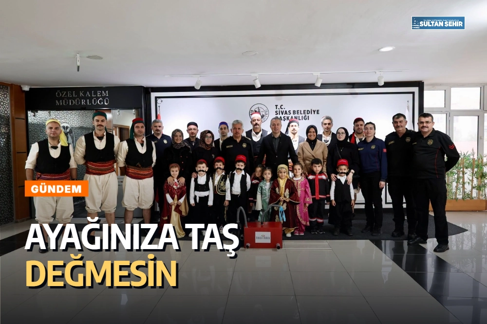 Ayağınıza taş değmesin 